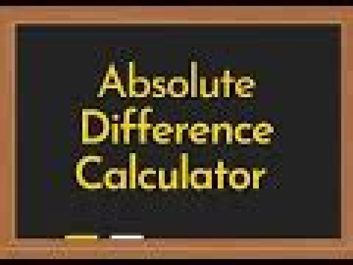 Absolute Difference Calculator Video