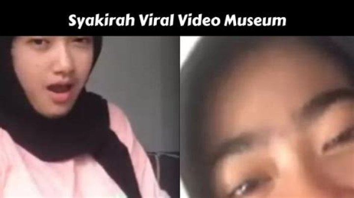 Syakirah Viral Video Museum Twitter Trending On Yandex, Scandal